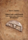 None Thracian Language and Greek and Thracian Epigraphy - eBook