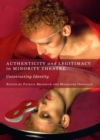 None Authenticity and Legitimacy in Minority Theatre : Constructing Identity - eBook