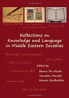 Reflections on Knowledge and Language in Middle Eastern Societies - Book