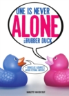 None One is Never Alone with a Rubber Duck : Douglas Adams's Absurd Fictional Universe - eBook