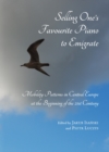 None Selling One's Favourite Piano to Emigrate : Mobility Patterns in Central Europe at the Beginning of the 21st Century - eBook