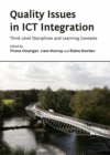 None Quality Issues in ICT Integration : Third Level Disciplines and Learning Contexts - eBook