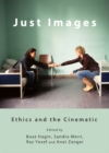 None Just Images : Ethics and the Cinematic - eBook