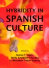 None Hybridity in Spanish Culture - eBook