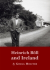 None Heinrich Boell and Ireland - eBook