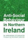 None Anti-Social Behaviour in Northern Ireland - eBook
