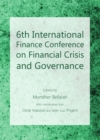 None 6th International Finance Conference on Financial Crisis and Governance - eBook