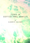 None Issues in Scottish Vowel Quantity - eBook
