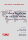 None Labour Regulation in the 21st Century : In Search of Flexibility and Security - eBook