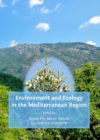 Environment and Ecology in the Mediterranean Region - Book
