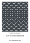A Life of Ethics and Performance - Book