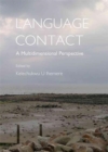 Language Contact : A Multidimensional Perspective - Book