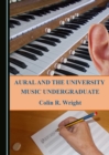 None Aural and the University Music Undergraduate - eBook