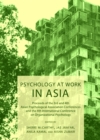 None Psychology at Work in Asia : Proceeds of the 3rd and 4th Asian Psychological Association Conferences and the 4th International Conference on Organizational Psychology - eBook