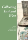 Collecting East and West - Book