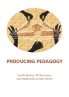 None Producing Pedagogy - eBook
