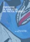 None Conversations on Human Action and Practical Rationality - eBook