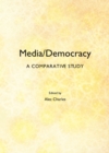 None Media/Democracy : A Comparative Study - eBook
