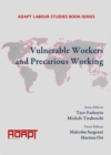 None Vulnerable Workers and Precarious Working - eBook
