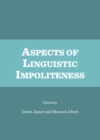 None Aspects of Linguistic Impoliteness - eBook