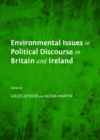 None Environmental Issues in Political Discourse in Britain and Ireland - eBook