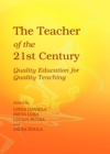 The Teacher of the 21st Century : Quality Education for Quality Teaching - eBook