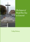 The Impact of World War One on Limerick - eBook
