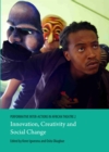 None Performative Inter-Actions in African Theatre 2 : Innovation, Creativity and Social Change - eBook