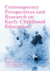 None Contemporary Perspectives and Research on Early Childhood Education - eBook