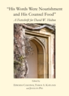 None "His Words Were Nourishment and His Counsel Food" : A Festschrift for David W. Holton - eBook