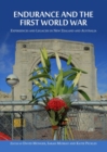 Endurance and the First World War : Experiences and Legacies in New Zealand and Australia - Book