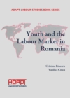 None Youth and the Labour Market in Romania - eBook