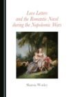 None Love Letters and the Romantic Novel during the Napoleonic Wars - eBook