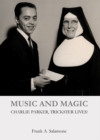 None Music and Magic : Charlie Parker, Trickster Lives! - eBook