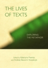The Lives of Texts : Exploring the Metaphor - eBook