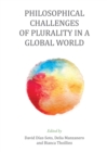 None Philosophical Challenges of Plurality in a Global World - eBook