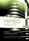 None MIMED Forum IV : Flexibility in Architectural Education - eBook