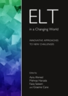 None ELT in a Changing World : Innovative Approaches to New Challenges - eBook