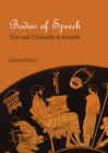 None Bodies of Speech : Text and Textuality in Aristotle - eBook