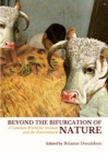 None Beyond the Bifurcation of Nature : A Common World for Animals and the Environment - eBook