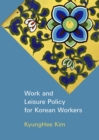 None Work and Leisure Policy for Korean Workers - eBook