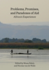 None Problems, Promises, and Paradoxes of Aid : Africa's Experience - eBook