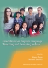 None Conditions for English Language Teaching and Learning in Asia - eBook