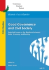 None Good Governance and Civil Society : Selected Issues on the Relations between State, Economy and Society - eBook