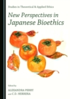 None New Perspectives in Japanese Bioethics - eBook