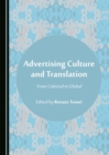 None Advertising Culture and Translation : From Colonial to Global - eBook