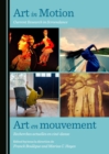 None Art in Motion : Current Research in Screendance / Art en mouvement : recherches actuelles en cine-danse - eBook