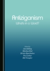 None Antiziganism : What's in a Word? - eBook