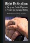 None Right Radicalism in Party and Political Systems in Present-day European States - eBook
