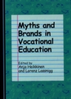 Myths and Brands in Vocational Education - Book